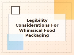 Readable Fun: Lettering Rules for Playful Food Labels